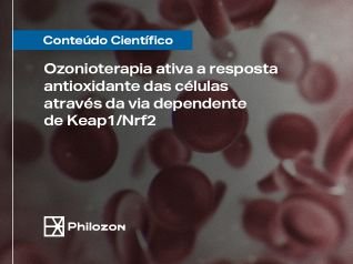 Ozonioterapia ativa a resposta antioxidante das células